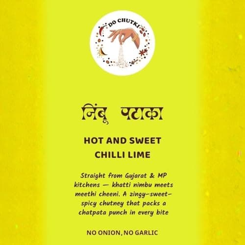 Do Chutki Nimbu Pataka - Hot & Sweet Chilli Lime Chutney 200g | Khatta Meetha Sweet Lemon Chunda Chatni | Meethi Chutney | No Onion No Garlic — image 7