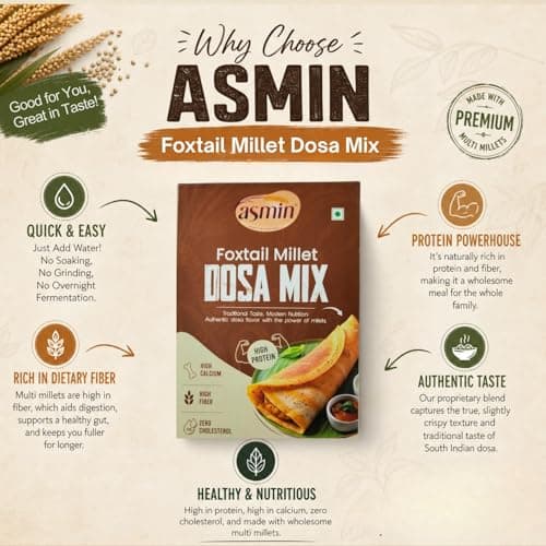 ASMIN Foxtail Millet Dosa Mix 200g | No Maida,No Palm Oil | Zero Cholesterol | No Presevatives | High Protein & High Fiber | Ready to Cook Healthy Millet Dosa Premix — image 7