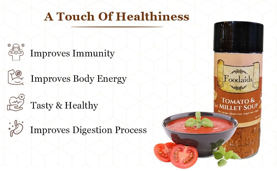 Foodaids Tomato Millet Soup Mix Powder 100gm. Healthy Millets Soup. Gluten Free drink & Vegan. Low sodium tomato soup.10 glass serving. — image 3