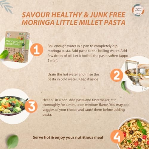 Organic Wisdom-Back to Roots Moringa Little Millet Macaroni, 180 g | Millet Pasta | No Maida, No MSG, No Refined Oil |Rich in Vitamin B & Antioxidants | No Maida, No MSG — image 8