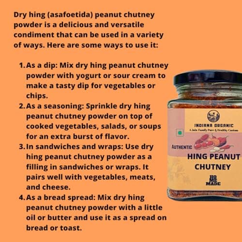 Indiana Organic Hing Peanut Chutney, Hand Pounded Hing Peanut Chutney | Shenga Chatni - 150 gram | No Onion & Garlic — image 4