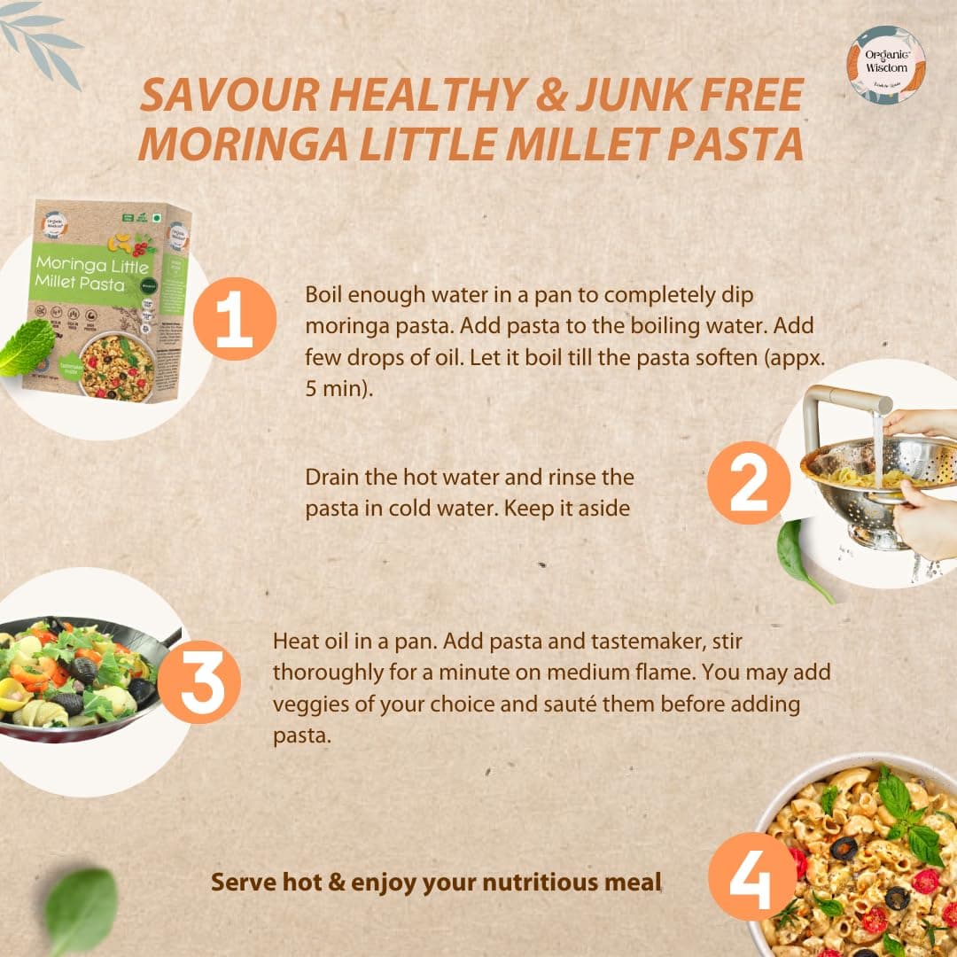 Organic Wisdom-Back to Roots Moringa Little Millet Macaroni, 180 g | Millet Pasta | No Maida, No MSG, No Refined Oil |Rich in Vitamin B & Antioxidants | No Maida, No MSG — image 8