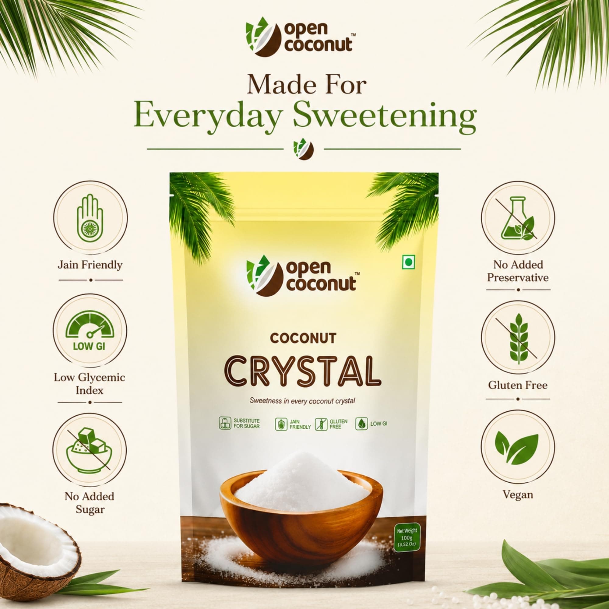 Open Coconut CRYSTAL 100g x 1 Pack - Jain Friendly | Natural Sugar Sweetener Substitute | Low Glycemic Index | Gluten, Sugar, Preservative Guilt Free | Perfect for Cake, Baking, Hot Chocolate, Milkshakes & More — image 3