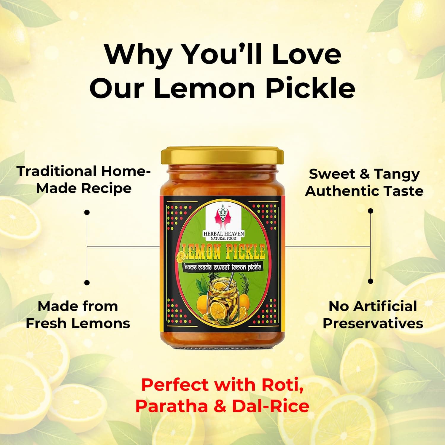 Herbal Heaven NATURAL FOOD Homemade Lemon Pickle 100gm | Sweet & Sour Nimbu Ka Achaar | Authentic Lime Pickle with No Onion No Garlic | Natural Ingredients with No Artificial Preservative — image 3