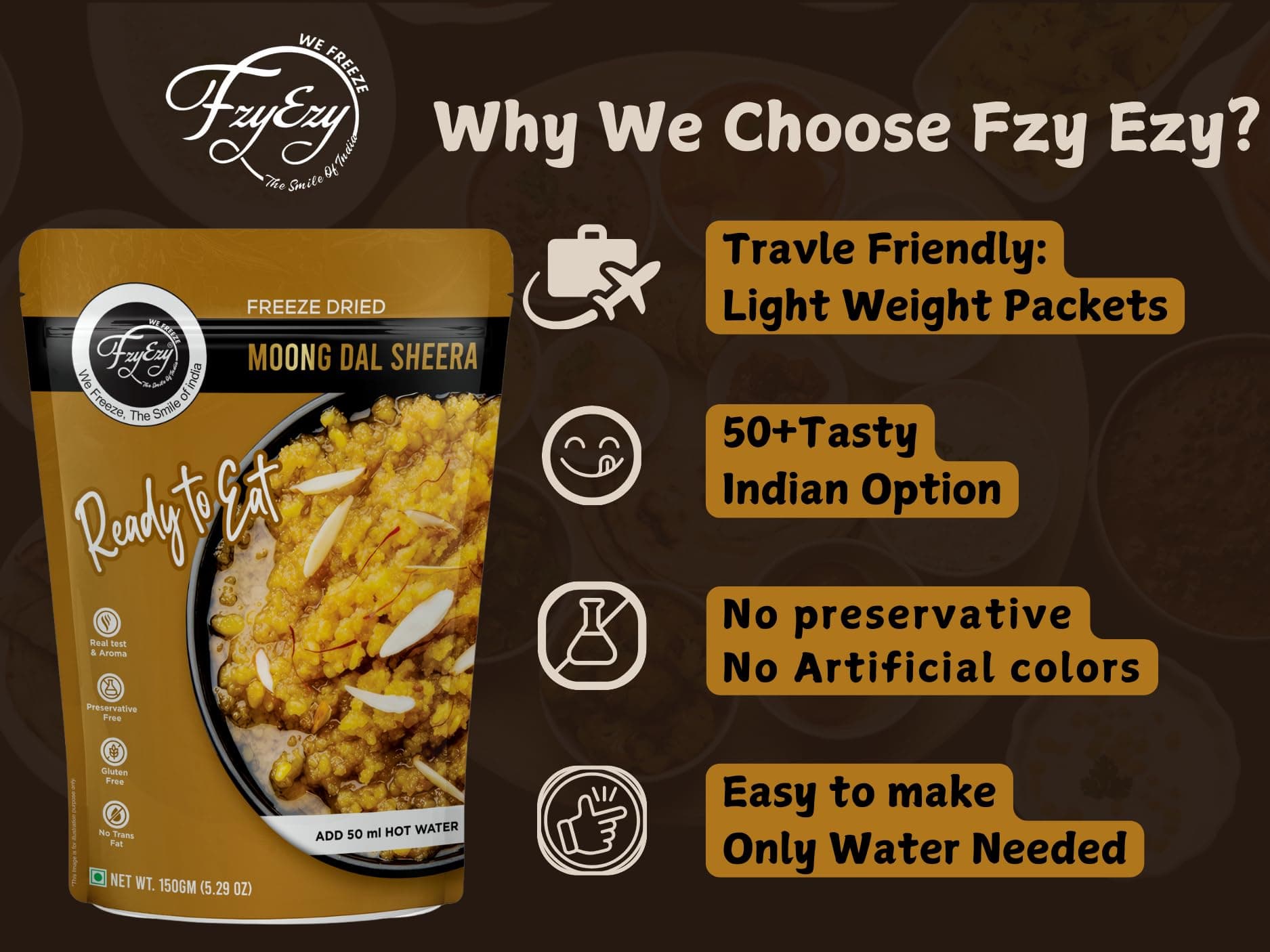 FzyEzy Freeze-Dried Moong Dal Sheera | Instant Gourmet Delight Traditional Indian Dessert | Ready-to-Eat | Instant Meal | Indian Cuisine | Delicious & Convenient Snack or Dessert | 150gm — image 7