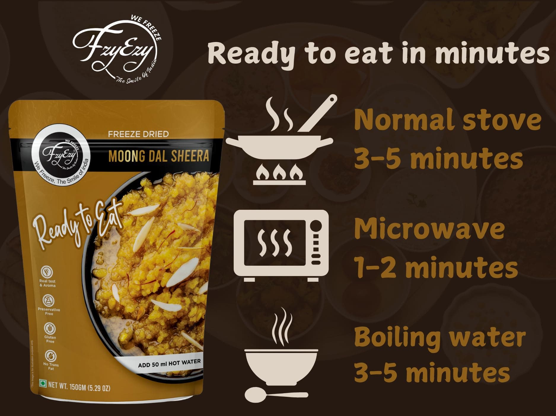 FzyEzy Freeze-Dried Moong Dal Sheera | Instant Gourmet Delight Traditional Indian Dessert | Ready-to-Eat | Instant Meal | Indian Cuisine | Delicious & Convenient Snack or Dessert | 150gm — image 8