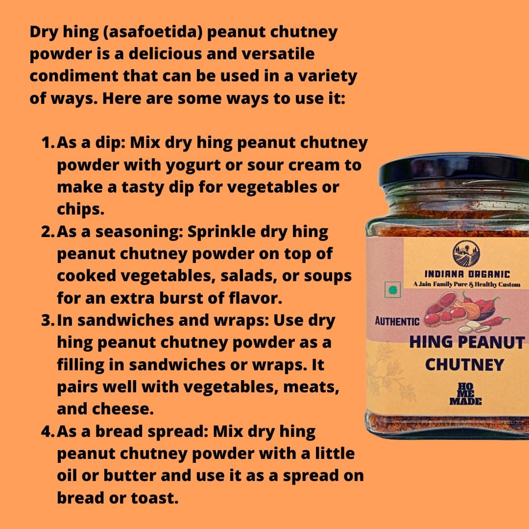 Indiana Organic Hing Peanut Chutney, Hand Pounded Hing Peanut Chutney | Shenga Chatni - 150 gram | No Onion & Garlic — image 4