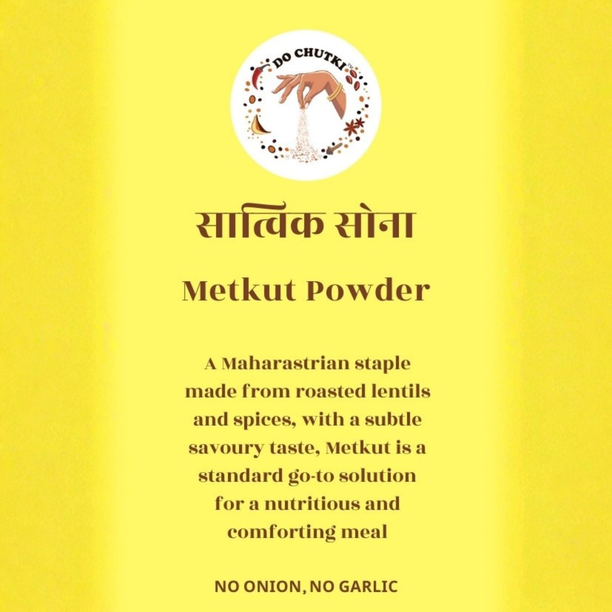 Do Chutki Metkut Powder 100g (Pack of 1) - Traditional Maharashtrian Metkut | for Idli, Dosa and Ghee Rice | No Onion, No Garlic | No Preservatives — image 6