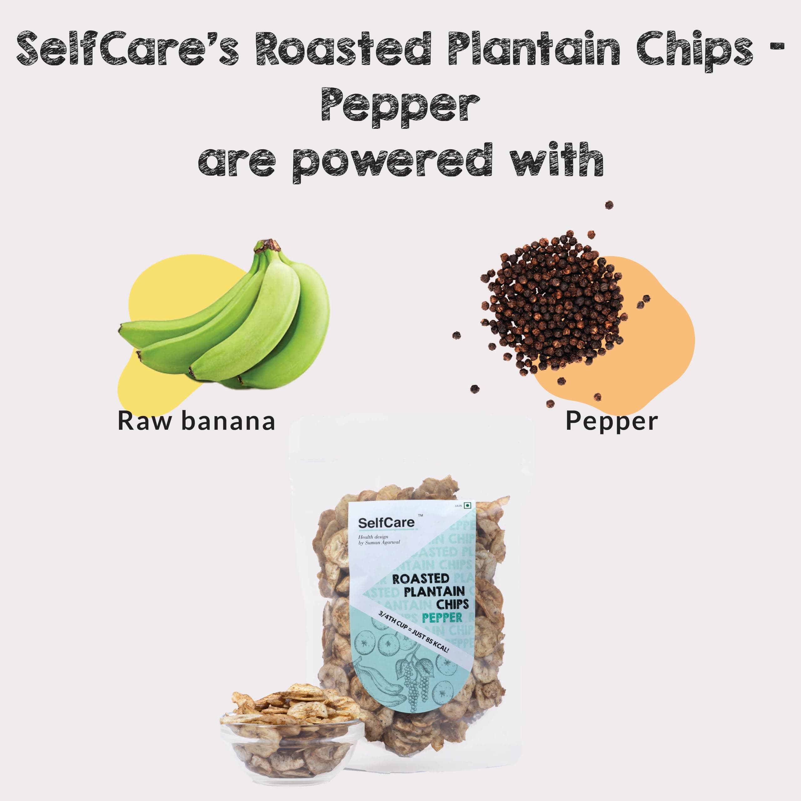 SelfCare By Suman Agarwal Roasted Plantain Chips - Pepper Pack of 1 125g | Healthy - Gluten Free | Savoury - Snack - Namkeen - Grocery | Mid Day - Workout - Tea time Snacking | Jain & Travel Friendly — image 2