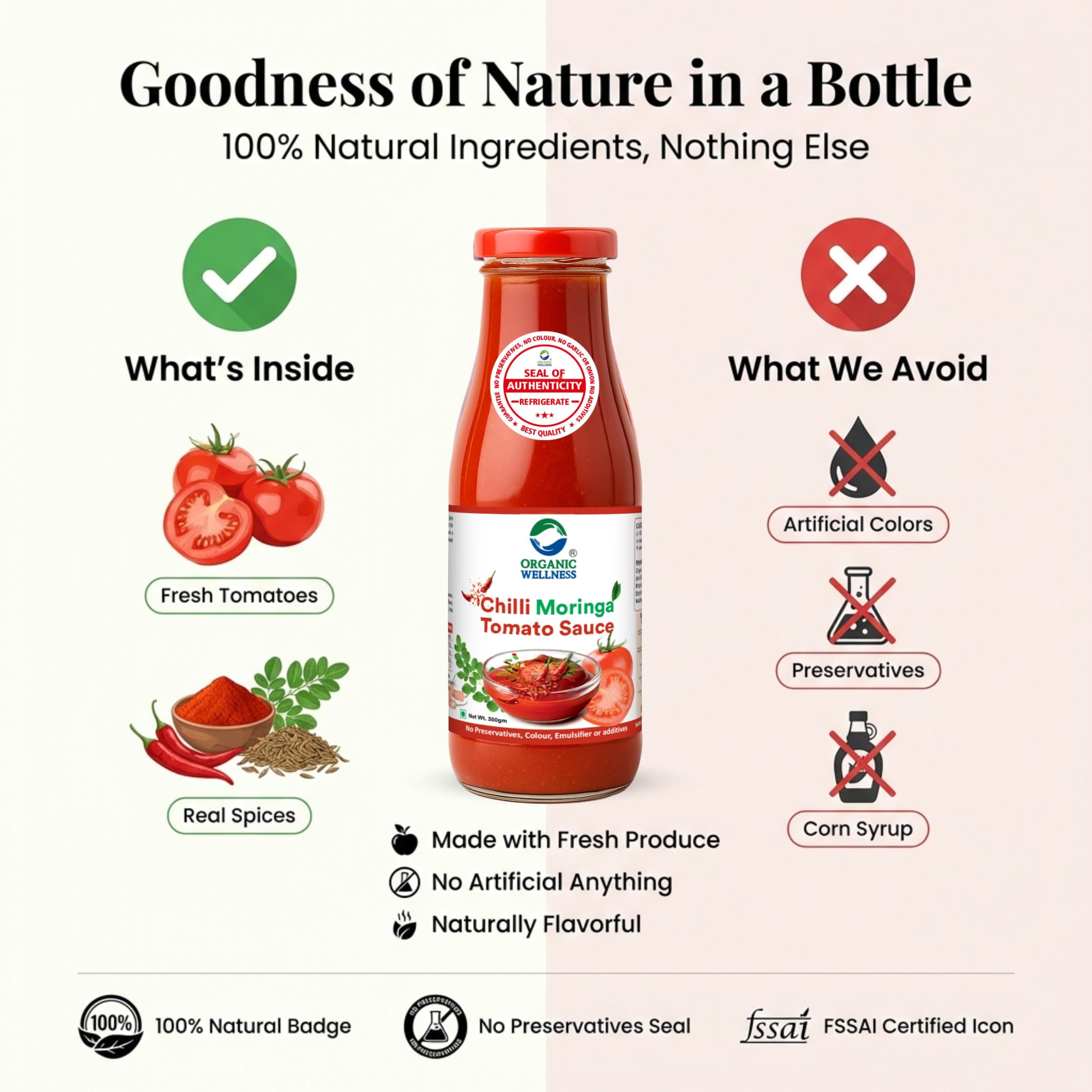 Organic Wellness Moringa Tomato Red Chilli Sauce Bottle I No Added Preservatives Or Colors | All Natural Ingredients | No Onion & Garlic |100% Veg & Fresh Tomatoes Used (350 Gram - Pack Of 1) — image 2