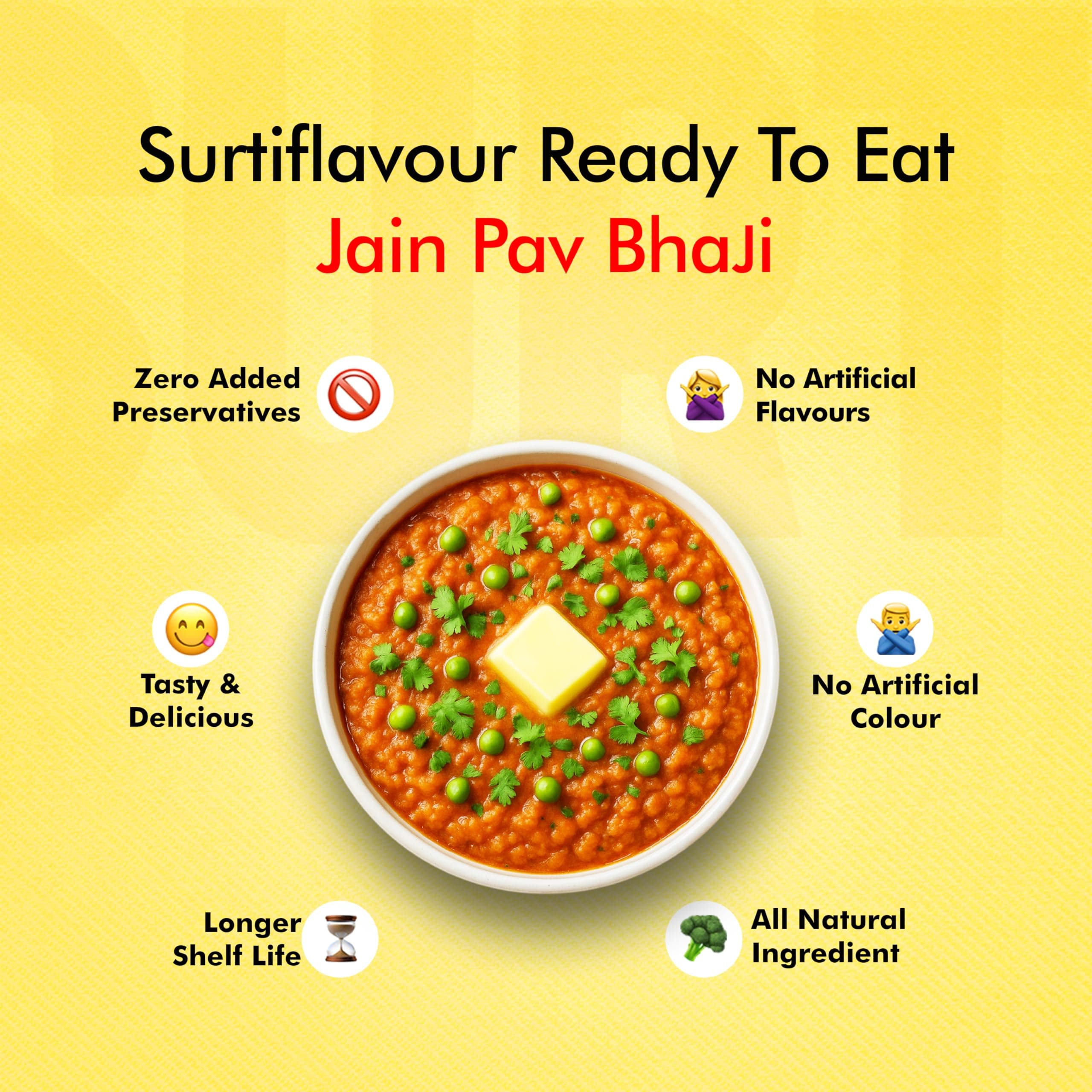 Surtiflavour Authentic jain Pav Bhaji 250 gram Indian Culinary Delight Instant Ready-to-Eat Jain Dish | Gluten-Free | Preservative-Free | Just Add Hot Water | Rich Taste & Aroma (Pack of 2) — image 4